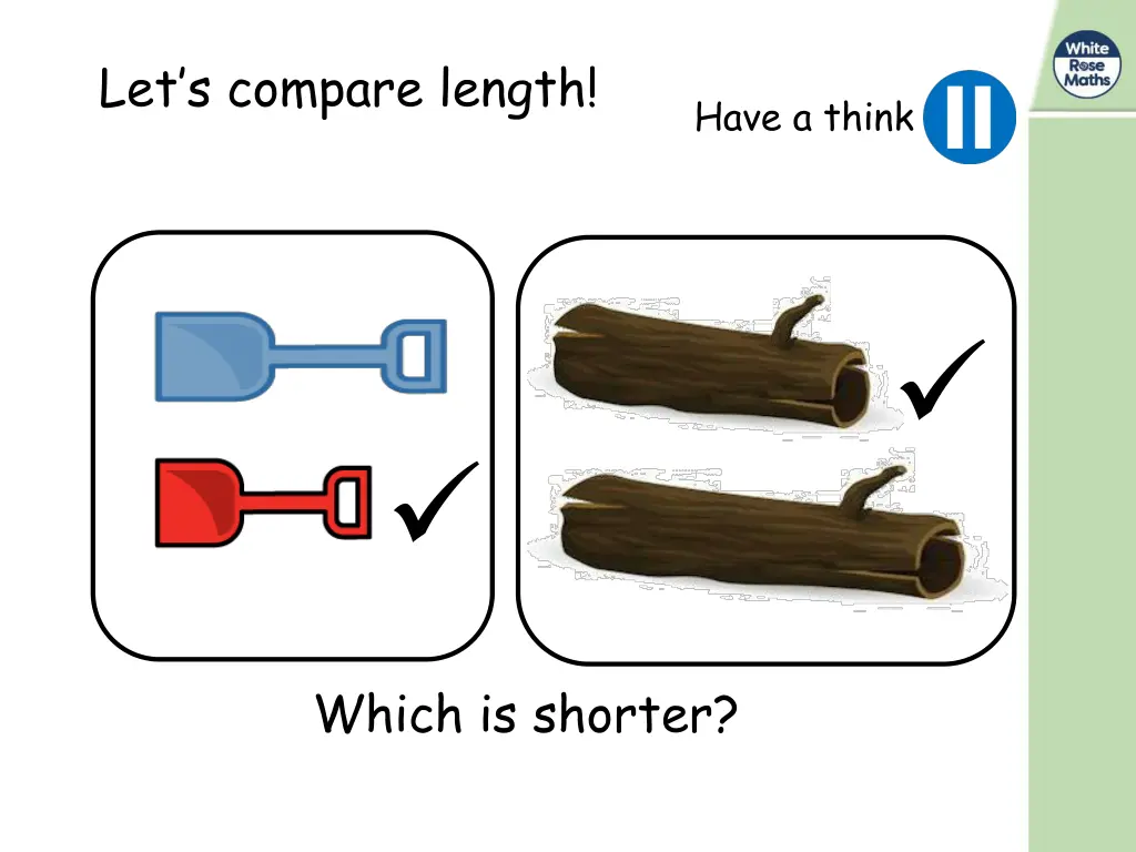 let s compare length