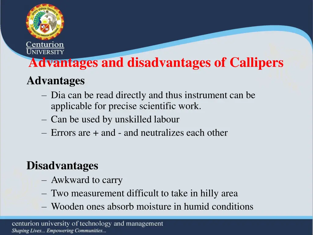 advantages and disadvantages of callipers