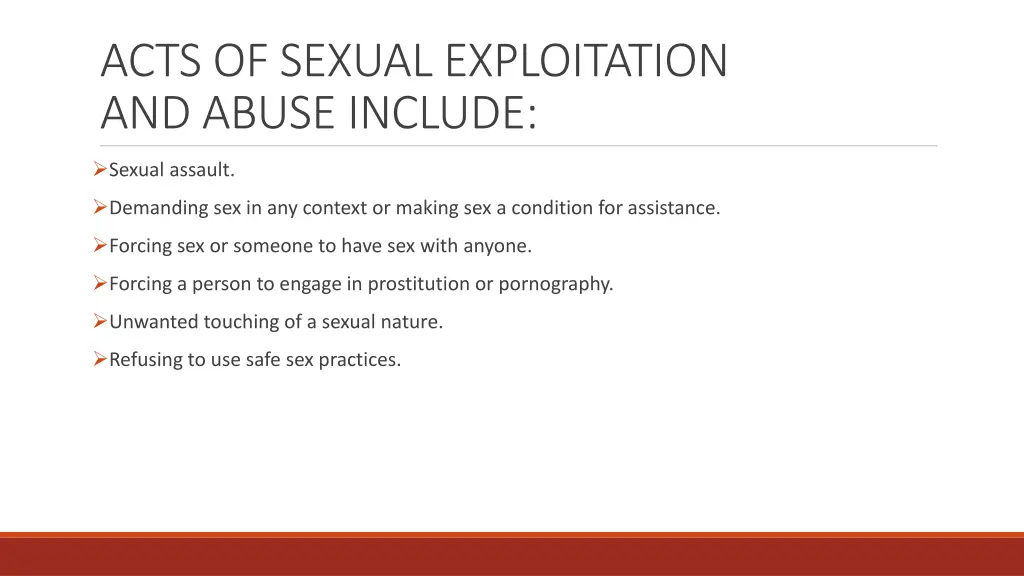 acts of sexual exploitation and abuse include