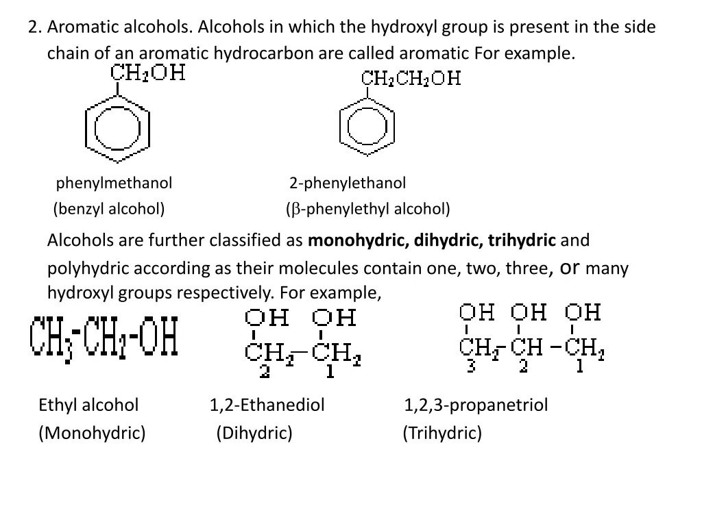 2 aromatic alcohols alcohols in which 1