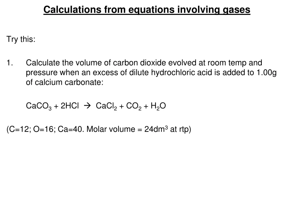 calculations from equations involving gases 1