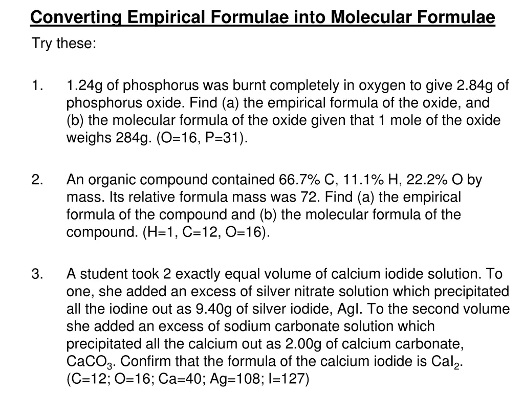 converting empirical formulae into molecular 2