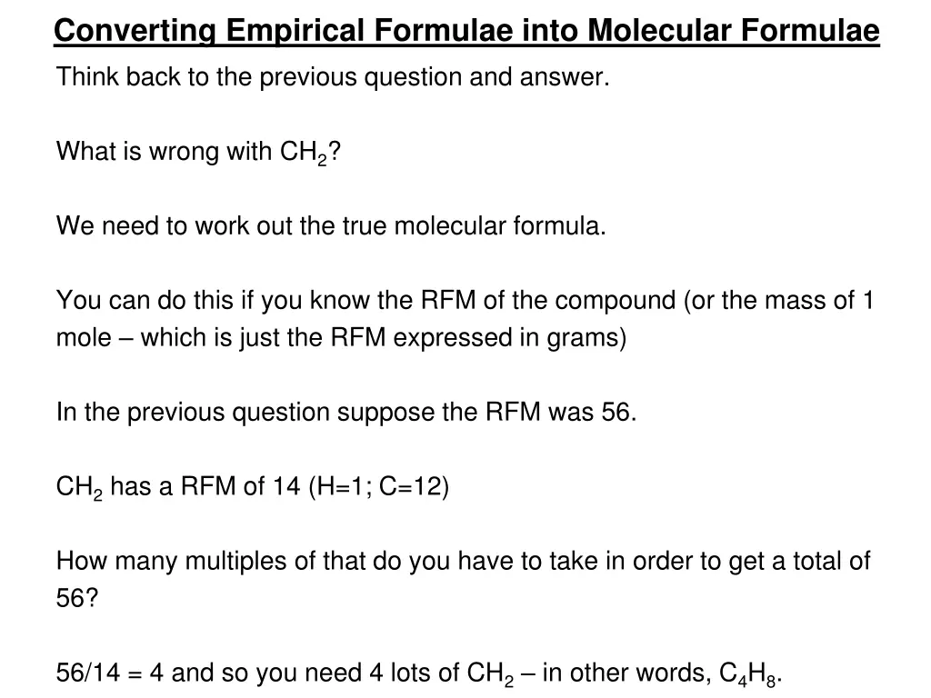 converting empirical formulae into molecular