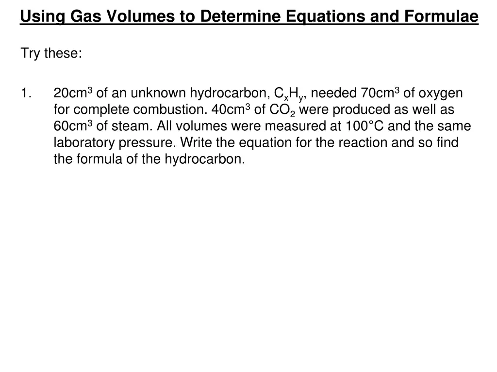 using gas volumes to determine equations 3