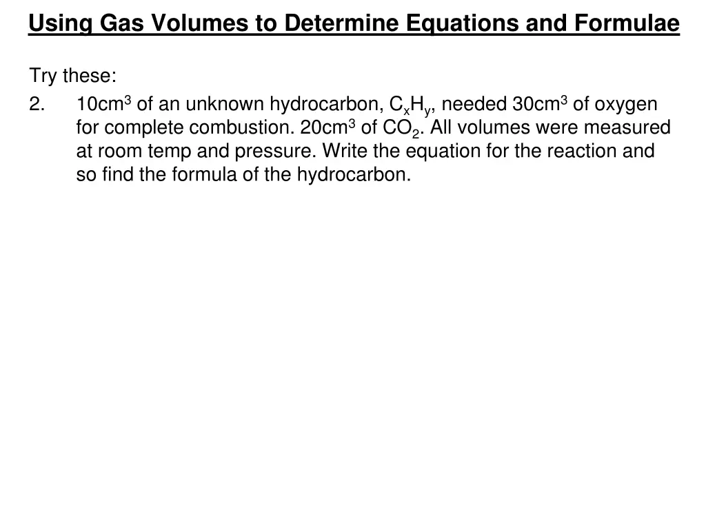 using gas volumes to determine equations 4