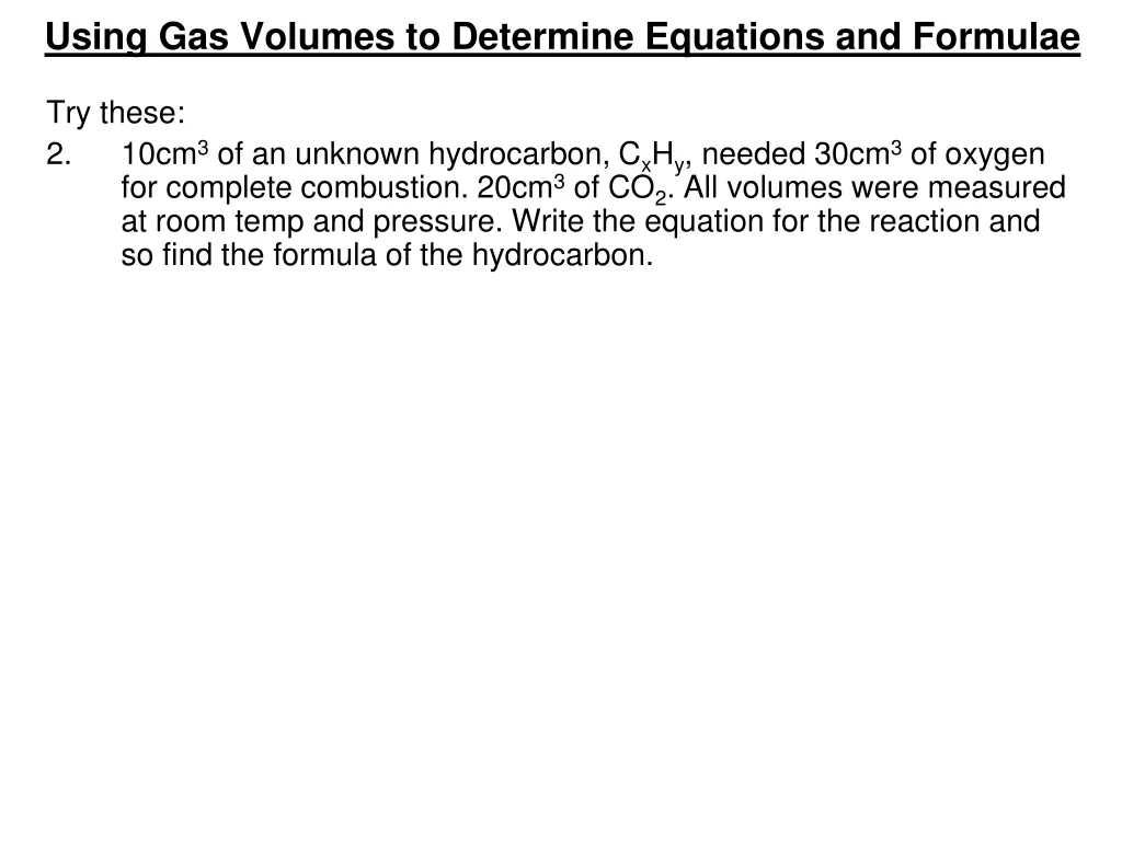 using gas volumes to determine equations 5