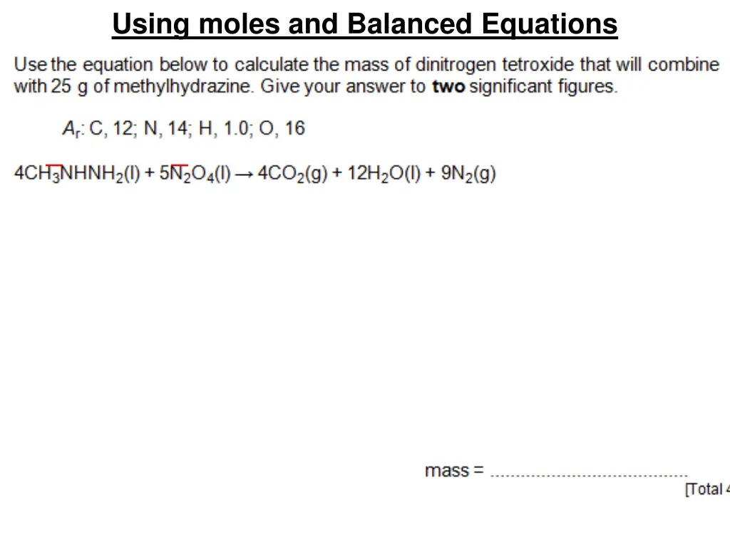 using moles and balanced equations