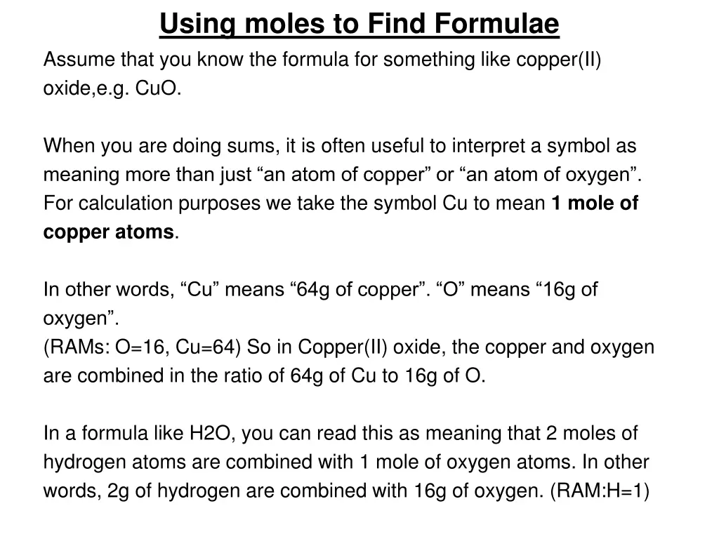 using moles to find formulae assume that you know