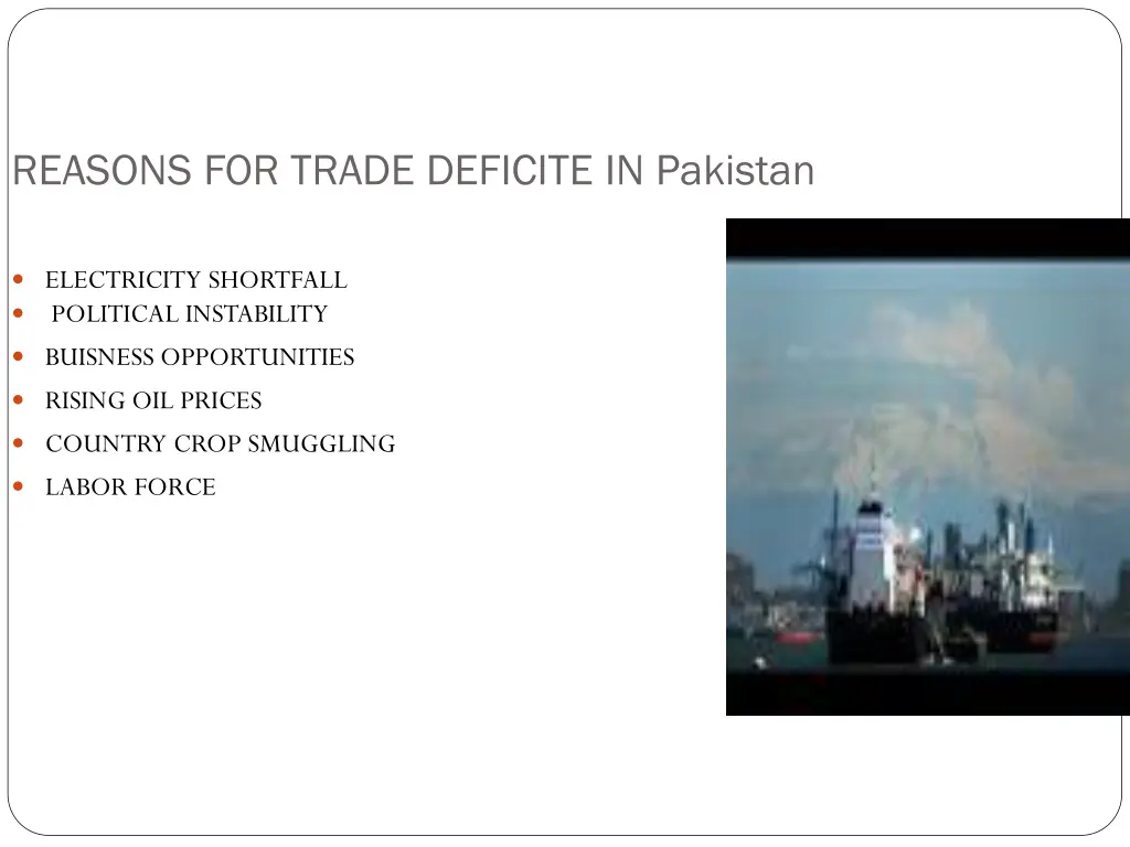 reasons for trade deficite in pakistan