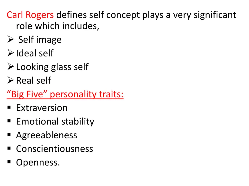 carl rogers defines self concept plays a very