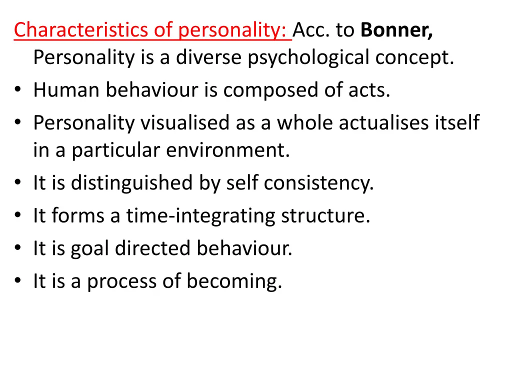 characteristics of personality acc to bonner