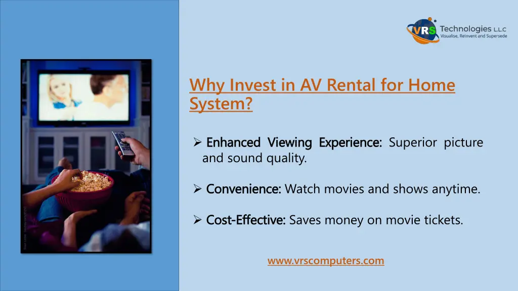 why invest in av rental for home system