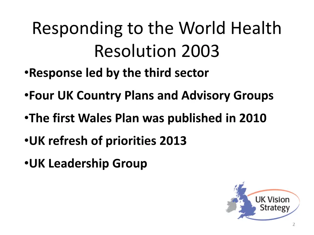 responding to the world health resolution 2003