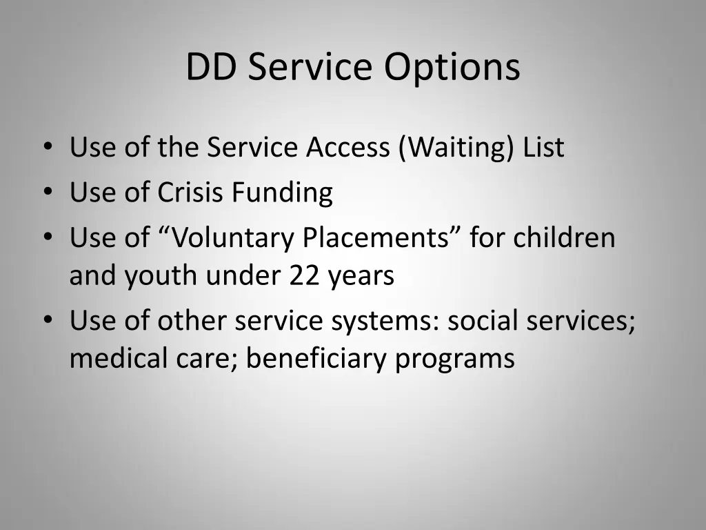 dd service options