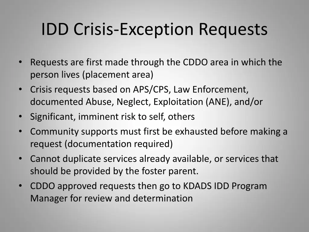 idd crisis exception requests