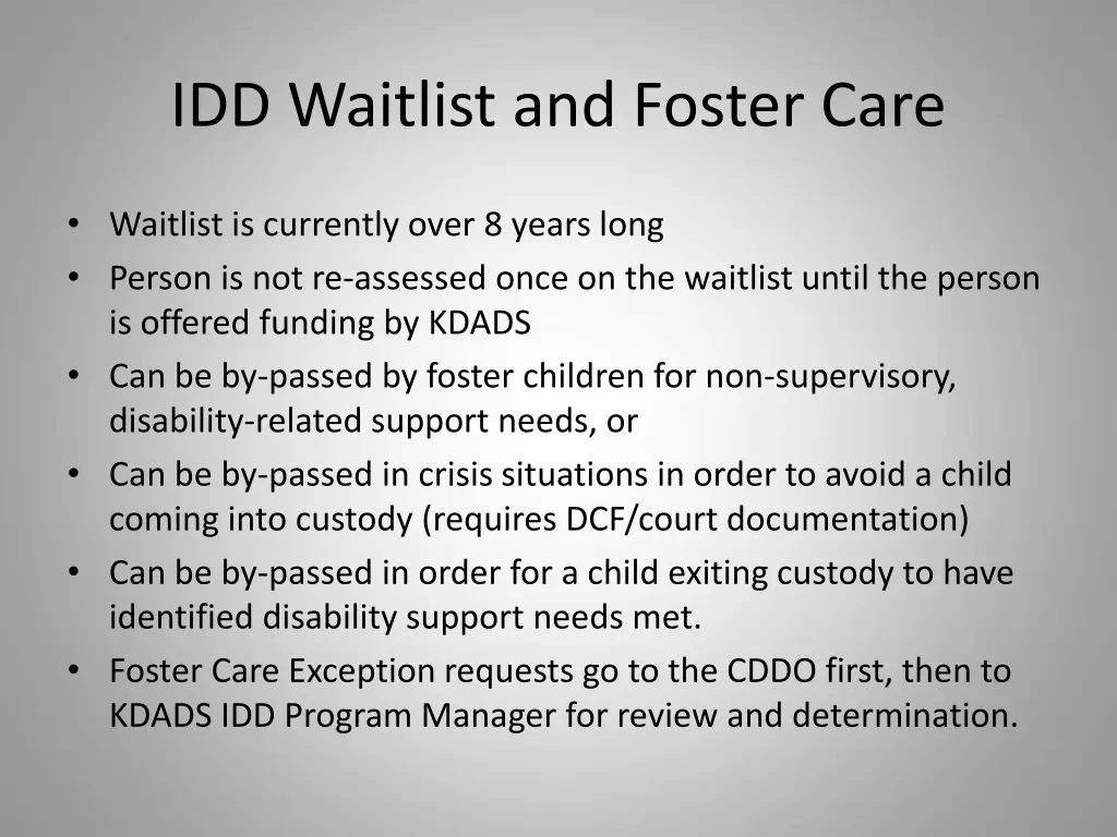 idd waitlist and foster care