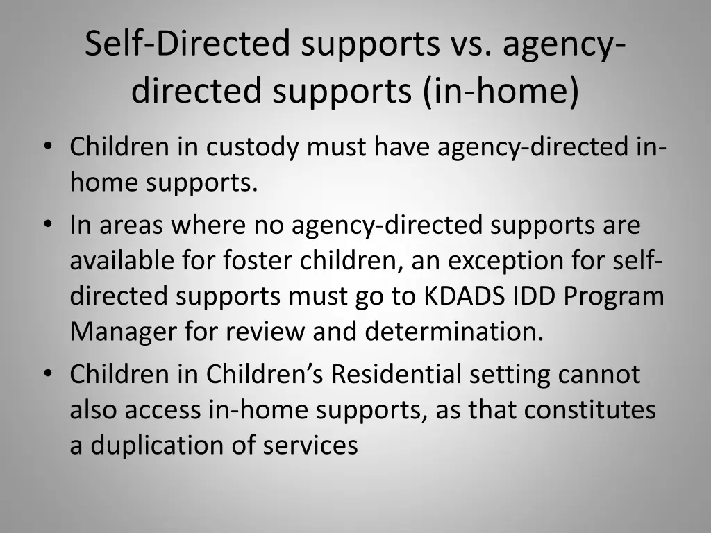 self directed supports vs agency directed