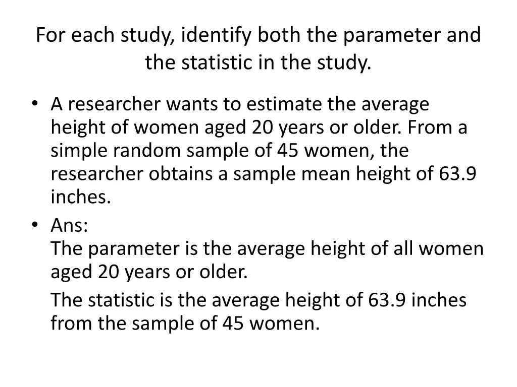 for each study identify both the parameter