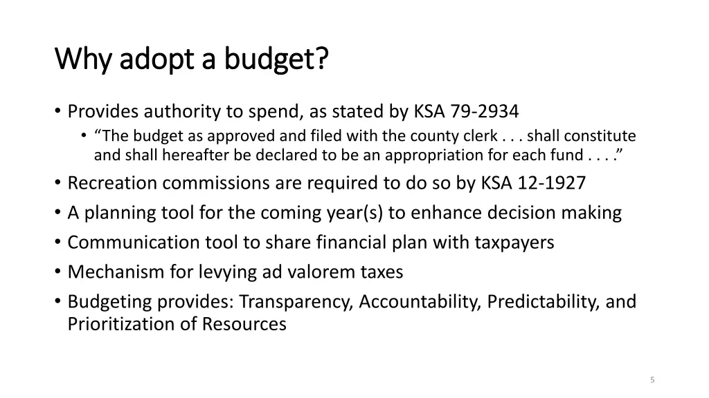 why adopt a budget why adopt a budget