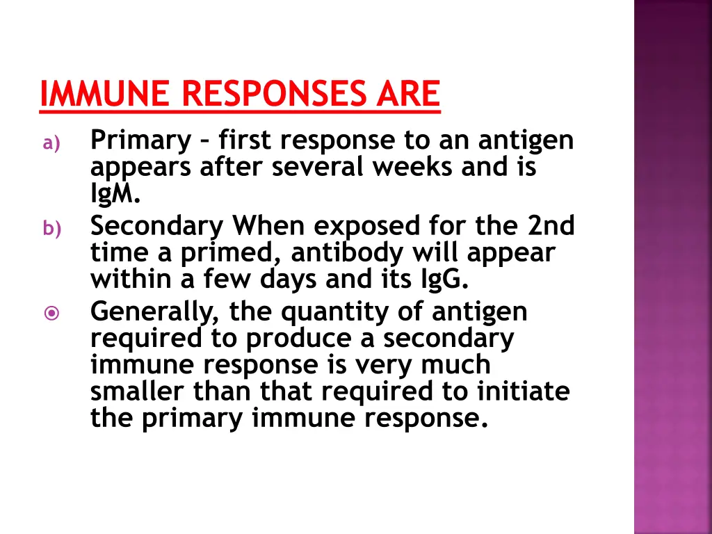 immune responses are a primary first response