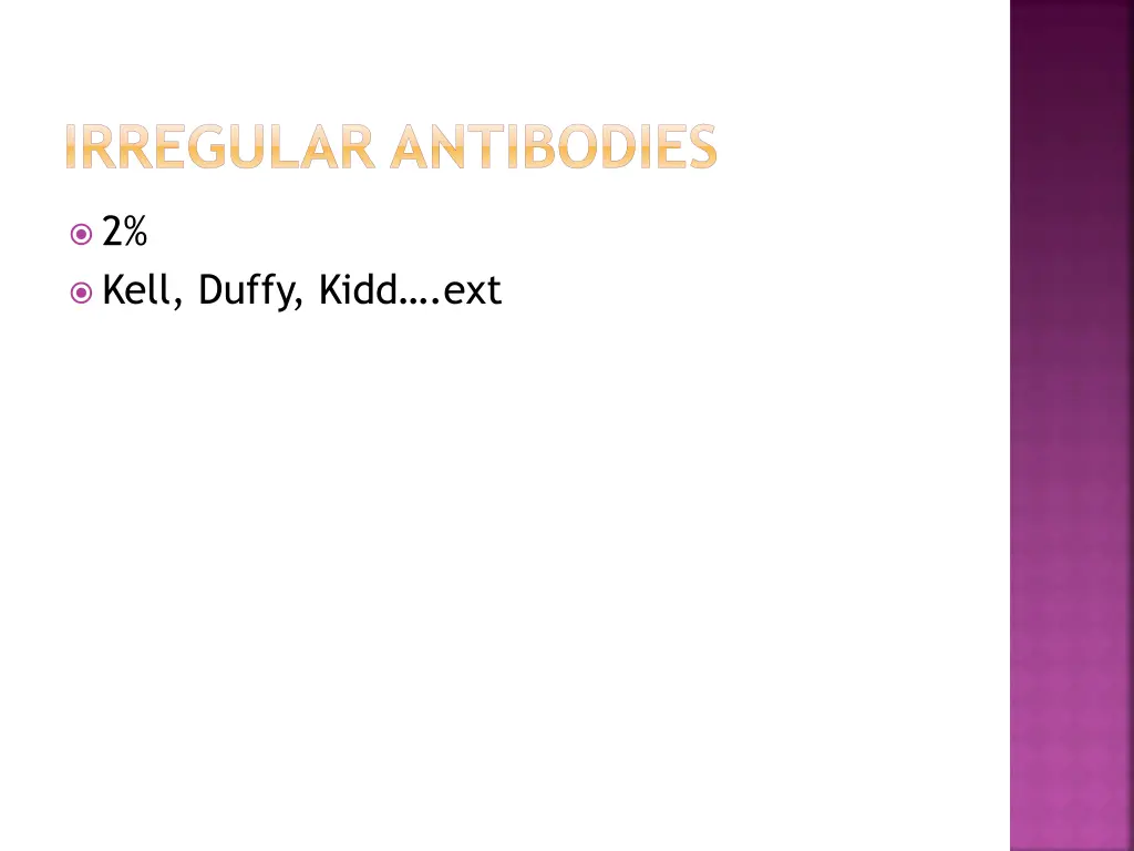 irregular antibodies