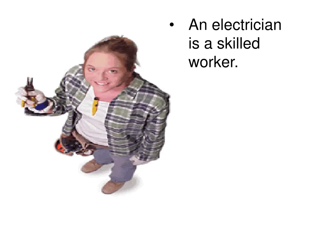 an electrician is a skilled worker