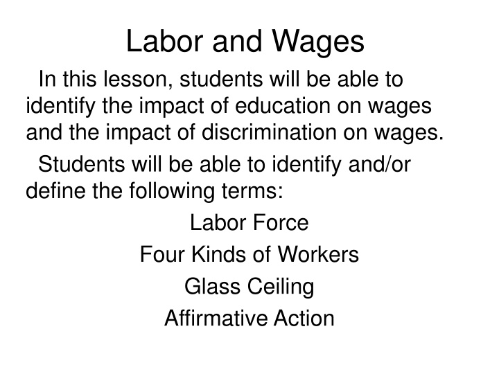 labor and wages in this lesson students will