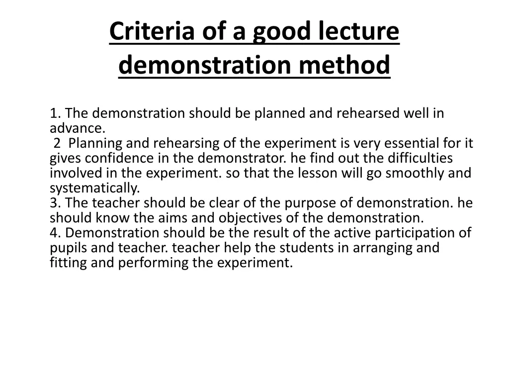 criteria of a good lecture demonstration method