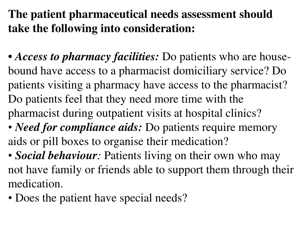 the patient pharmaceutical needs assessment