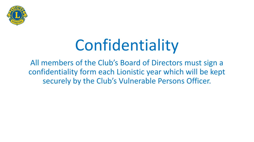 confidentiality all members of the club s board