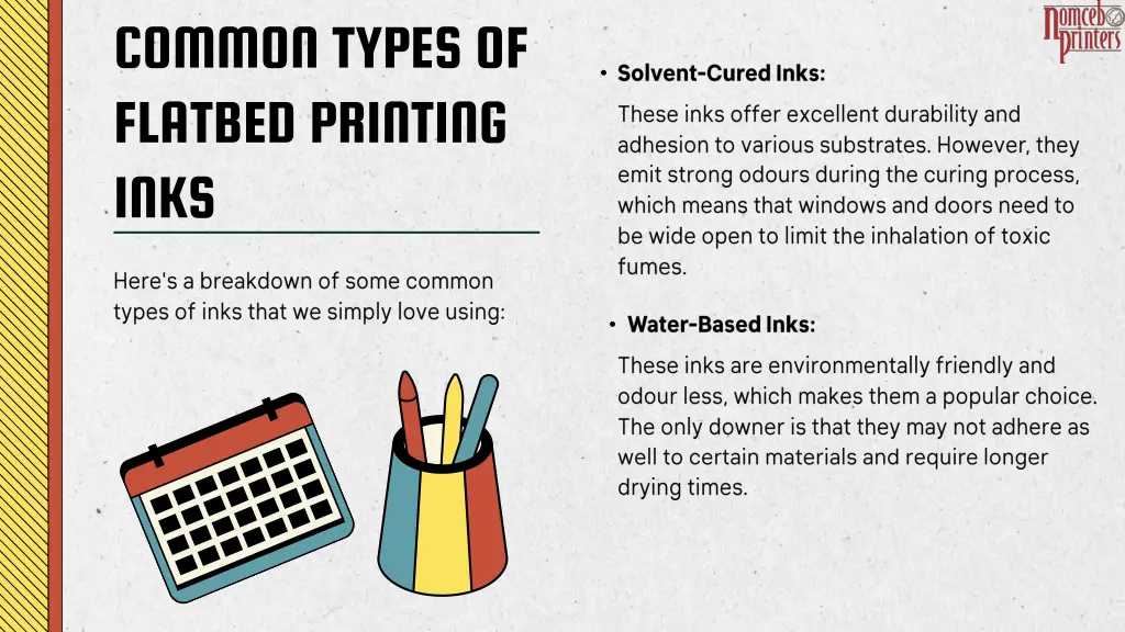 common types of flatbed printing inks