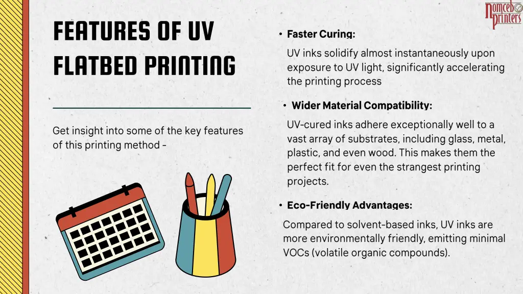 features of uv flatbed printing