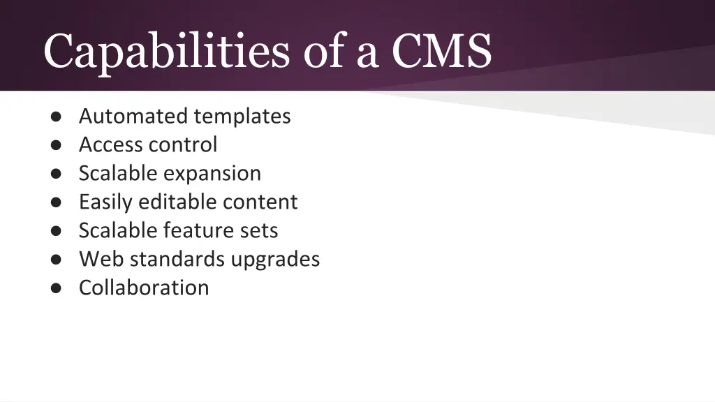 capabilities of a cms