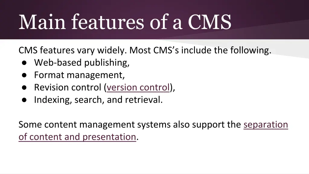 main features of a cms