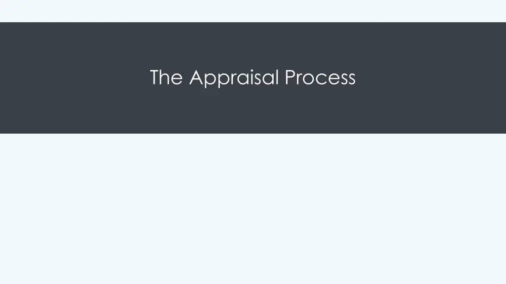 the appraisal process