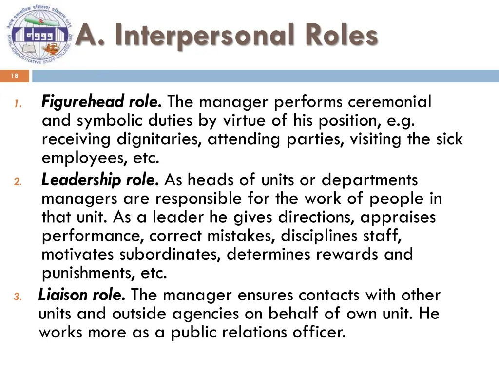 a interpersonal roles