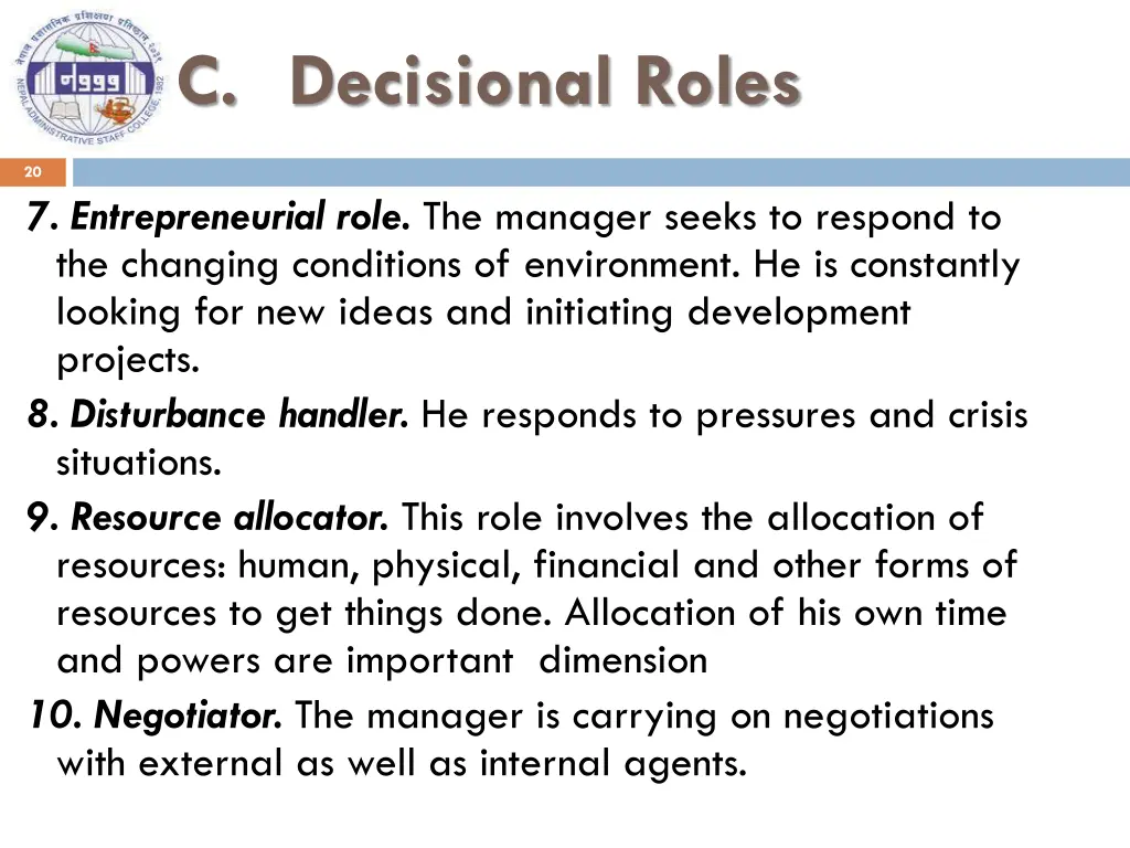 c decisional roles