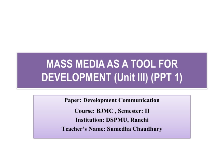 mass media as a tool for development unit