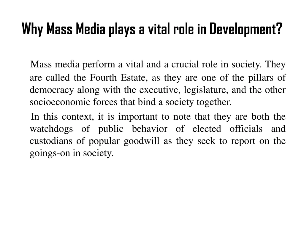 why mass media plays a vital role in development