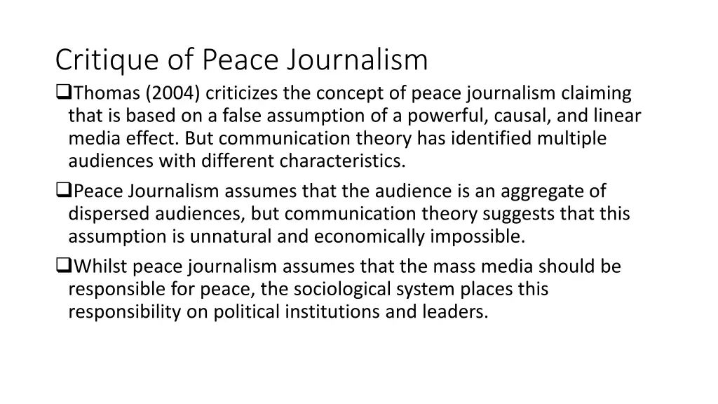 critique of peace journalism thomas 2004