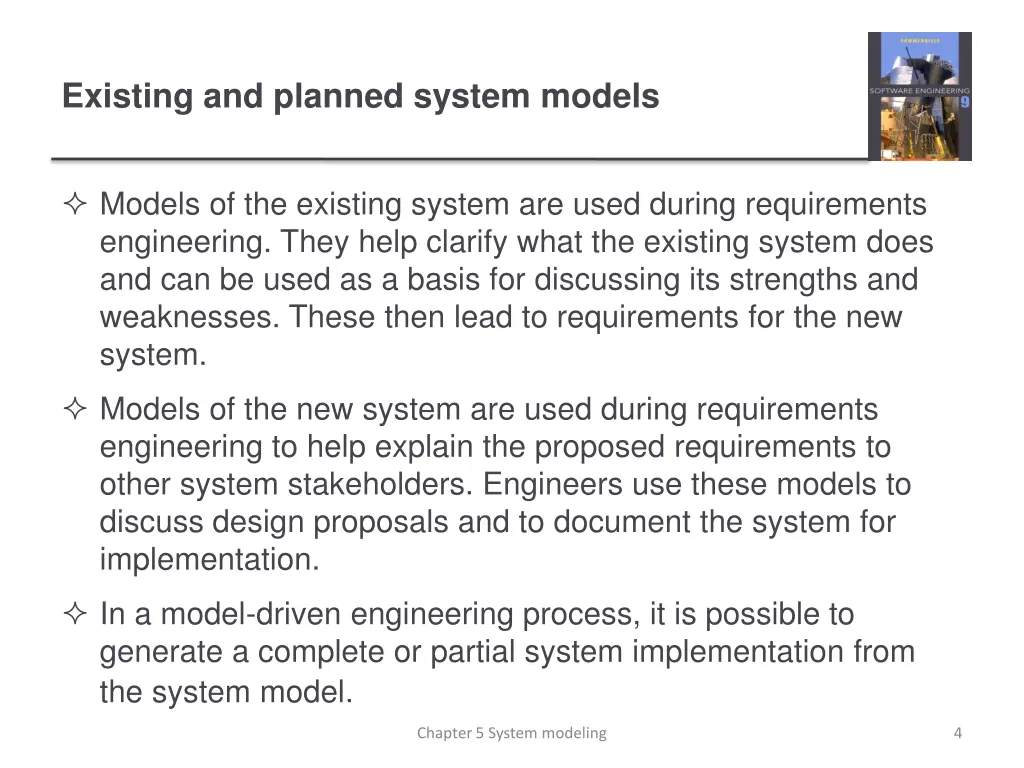 existing and planned system models