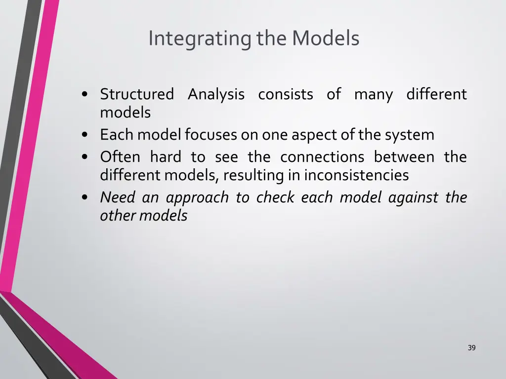 integrating the models