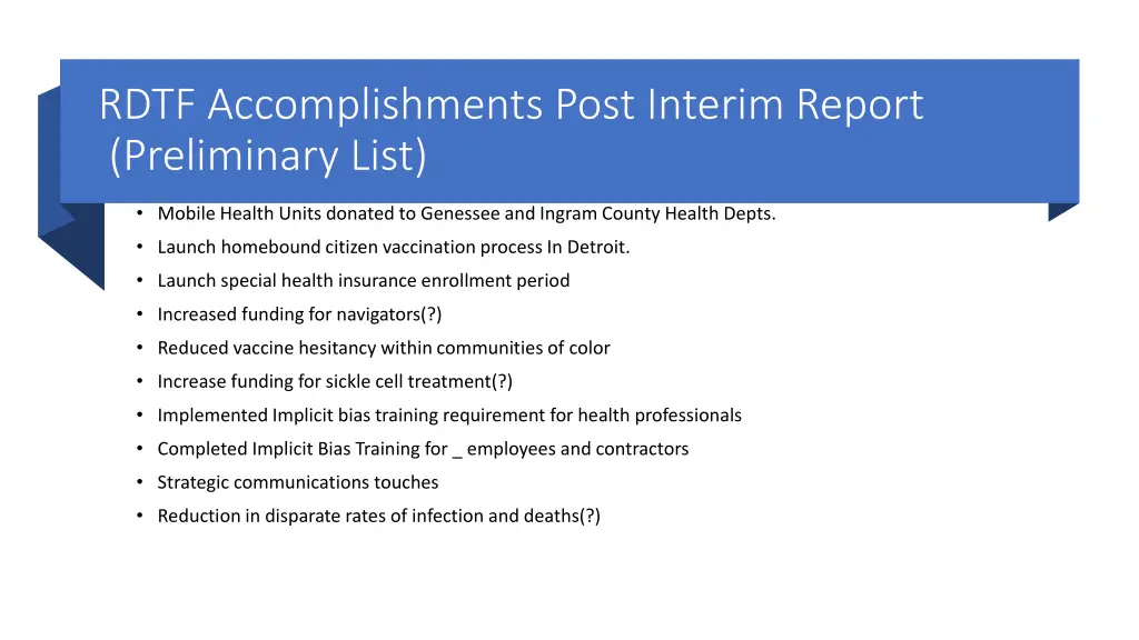 rdtf accomplishments post interim report