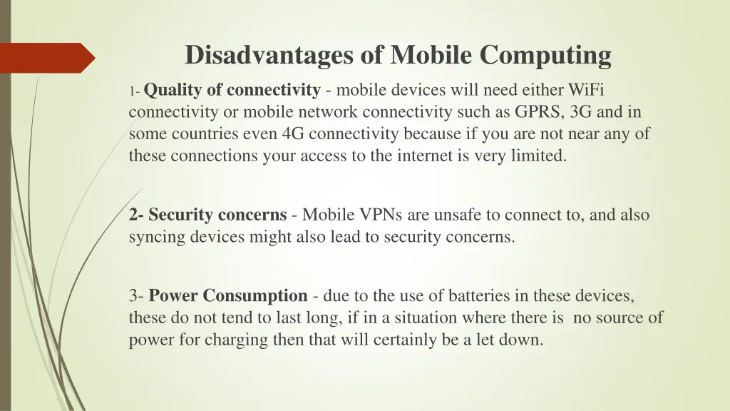 disadvantages of mobile computing