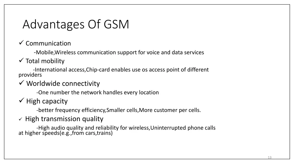 advantages of gsm