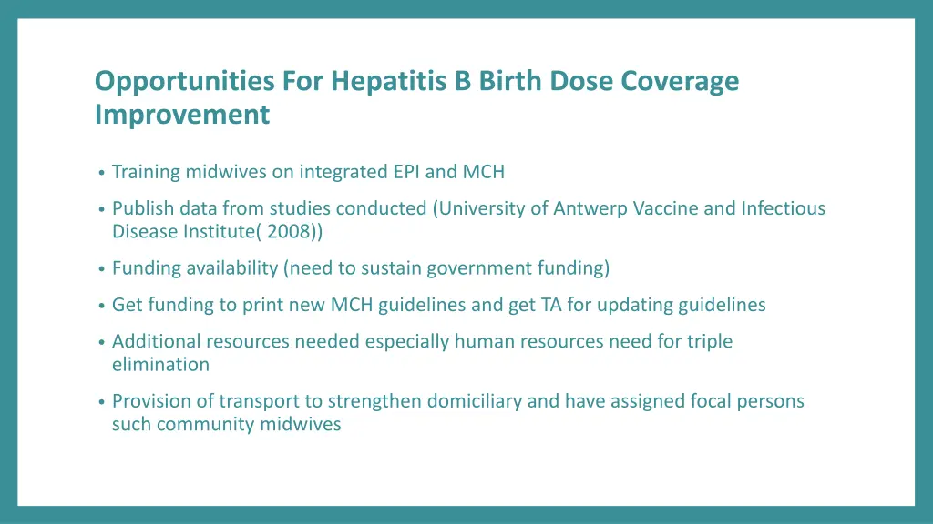 opportunities for hepatitis b birth dose coverage 1