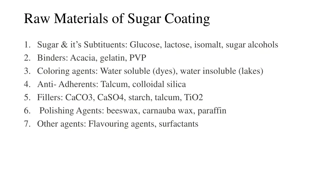 raw materials of sugar coating