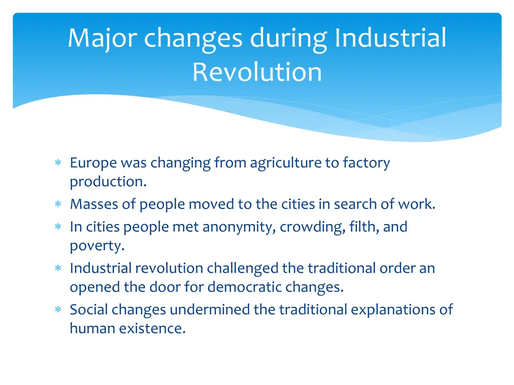 major changes during industrial revolution