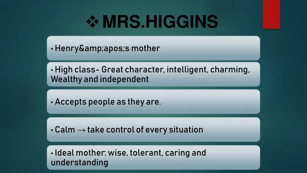 mrs higgins