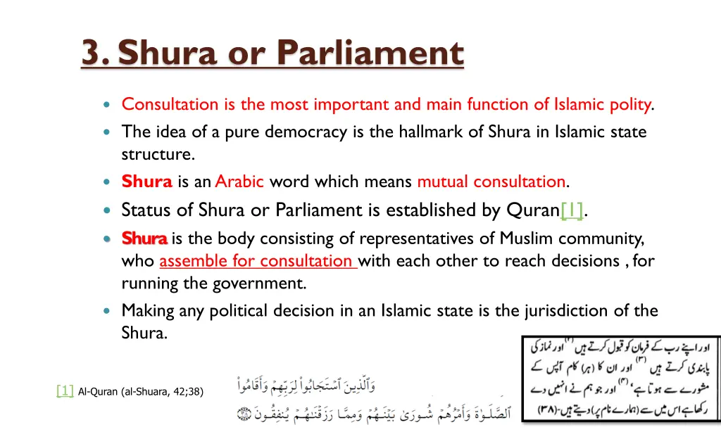 3 shura or parliament